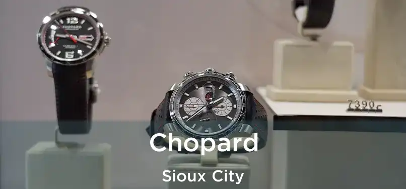 Chopard Sioux City